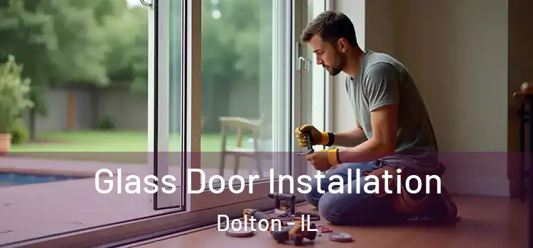 Glass Door Installation Dolton - IL